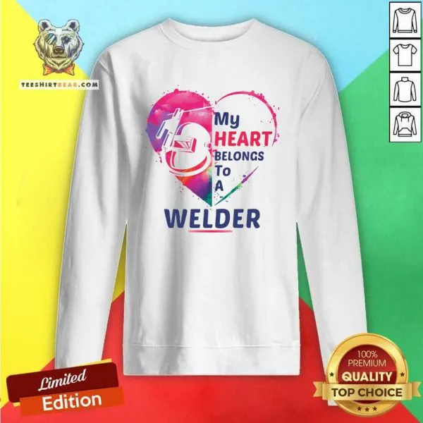 Surprised My Heart Belongs To A 9 Welder Shirt - Image 2