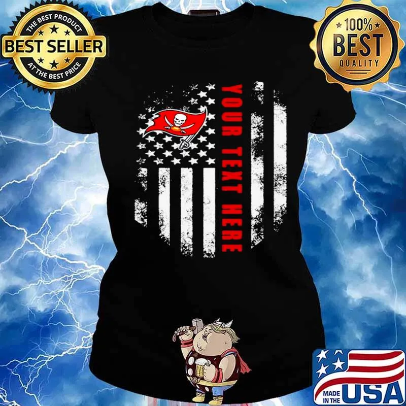 Tampa Bay Buccaneers Your Text Here 2021 American Flag s Ladies tee