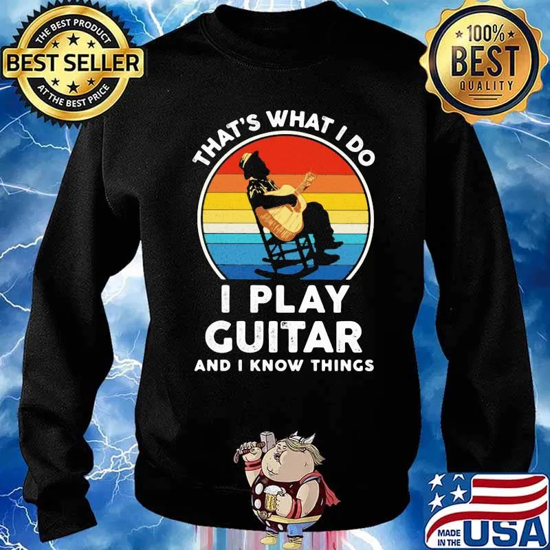 That’s What I Do I Play Guitar And Know Things Sunset Vintage Shirt Sweater