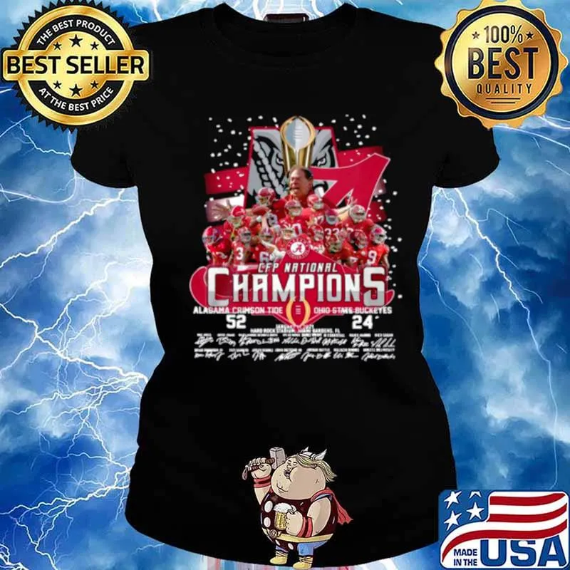 The Cfp National Champions With Alabama Crimson Tide 52 24 Ohio State Buckeyes Signatures s Ladies tee