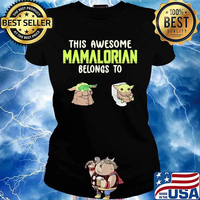This Awesome Mamalorian Belongs To Jack Chloe Baby Yoda Shirt Ladies tee