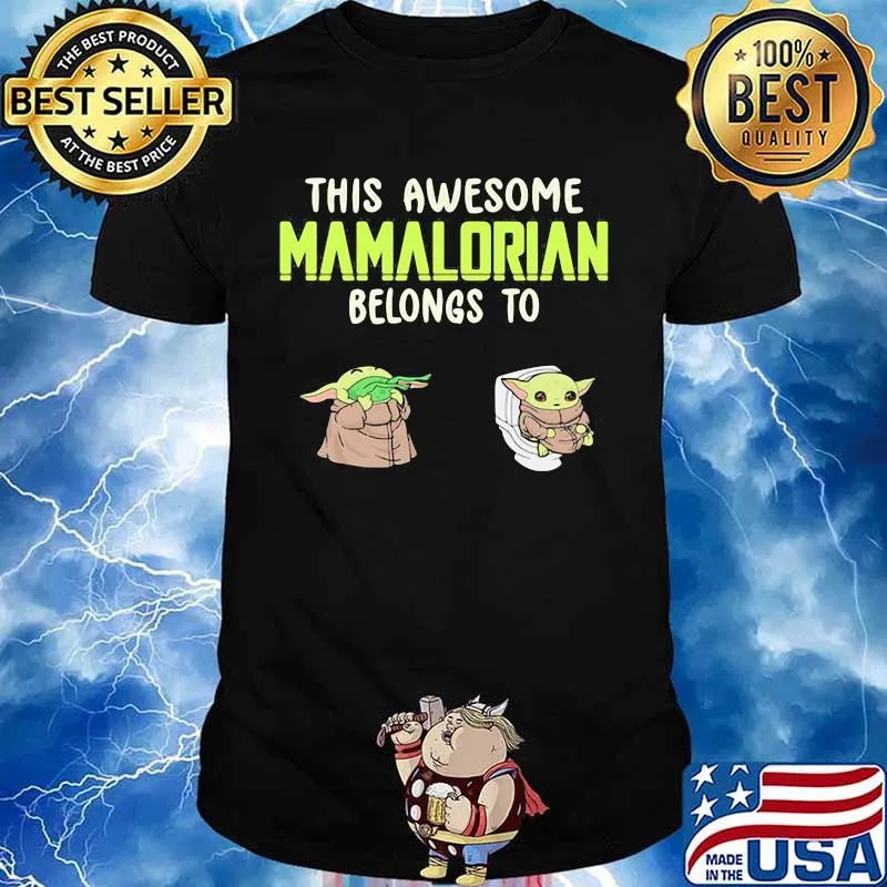 This Awesome Mamalorian Belongs To Jack Chloe Baby Yoda Shirt