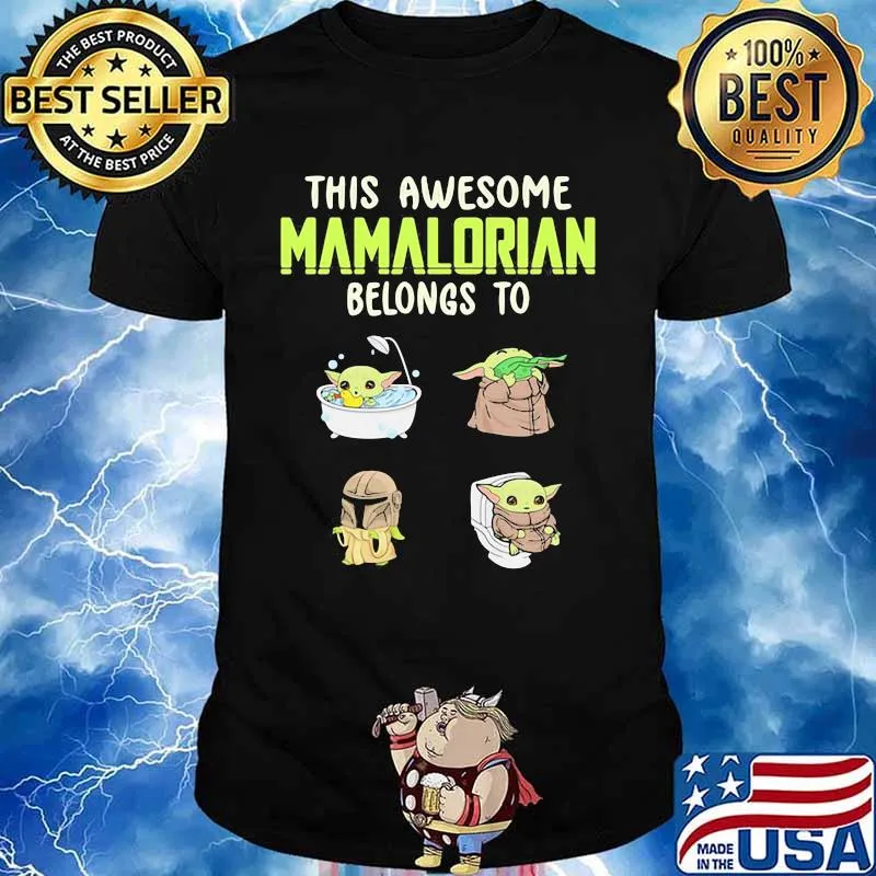 This Awesome Mamalorian Belongs To Jack Chloe Miley Brad Baby Yoda Shirt