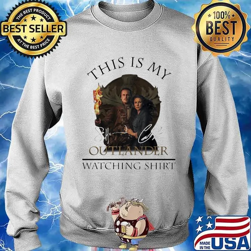 This Is My Outlander Watching Signature Shirt Sweater