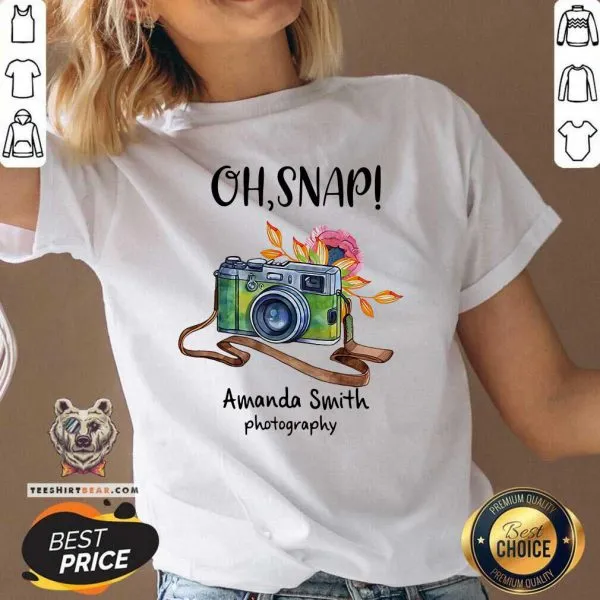 Thoughtful Oh Snap Amanda Smith 1 Photography Shirt - Image 3