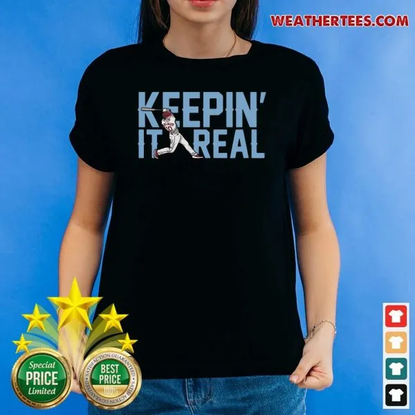 Top Keepin It Real Shirt - Image 4
