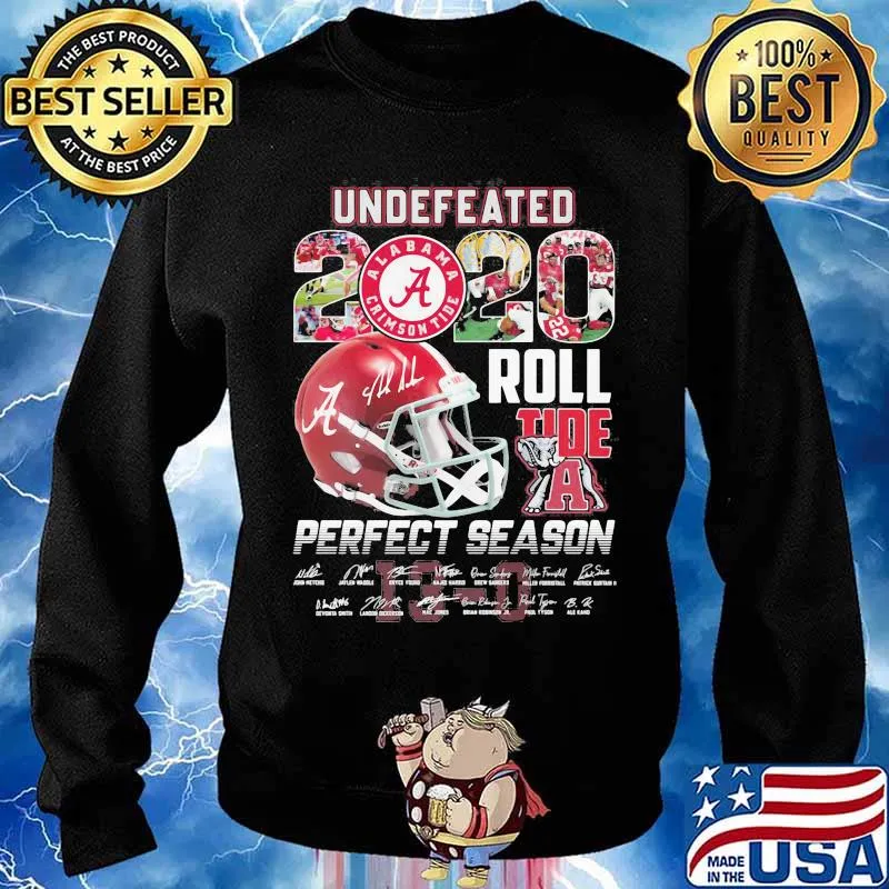 Undefeated 2020 Roll Tide A Perfect Season Signature Shirt Sweater
