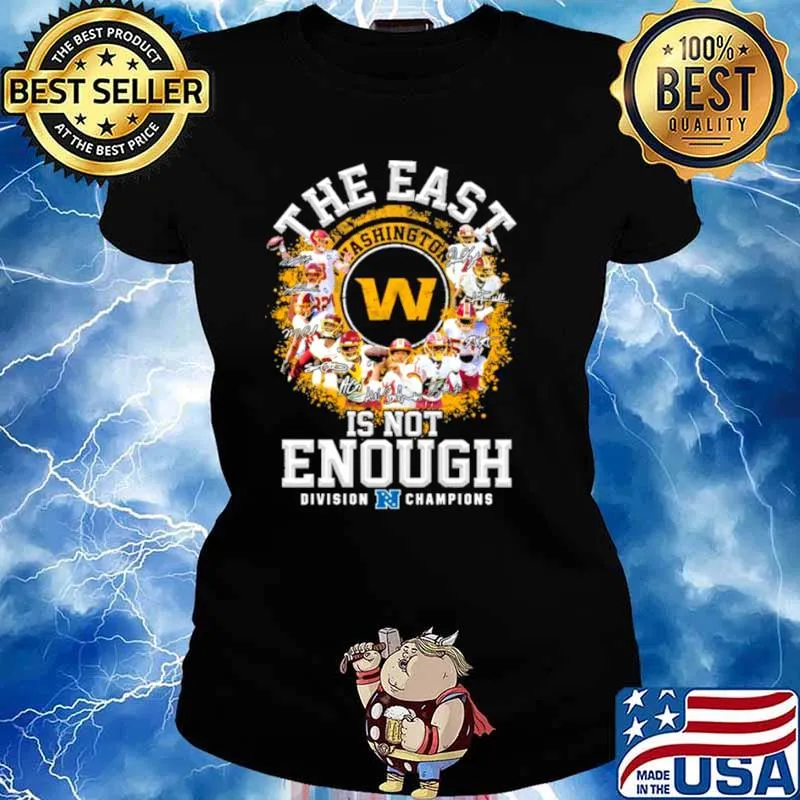 Washington football team signed the east is not enough division champions 2021 s Ladies tee
