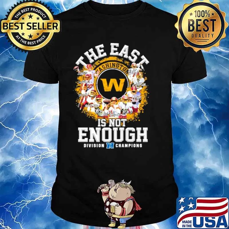 Washington football team signed the east is not enough division champions 2021 s Unisex