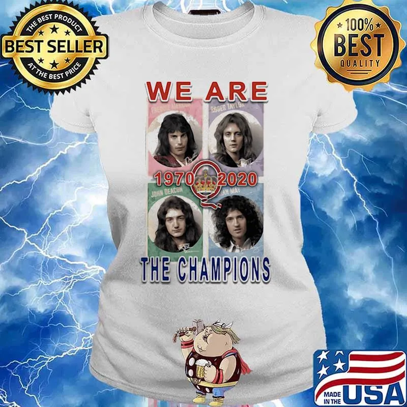 We Are The Champions 1970 2020 Queen Freddie Shirt Ladies tee