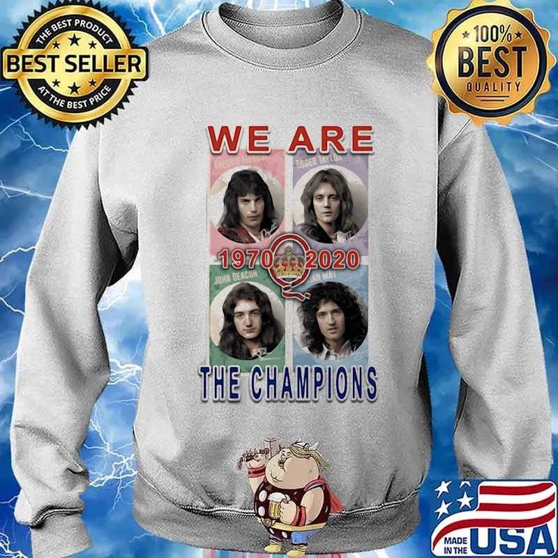 We Are The Champions 1970 2020 Queen Freddie Shirt Sweater