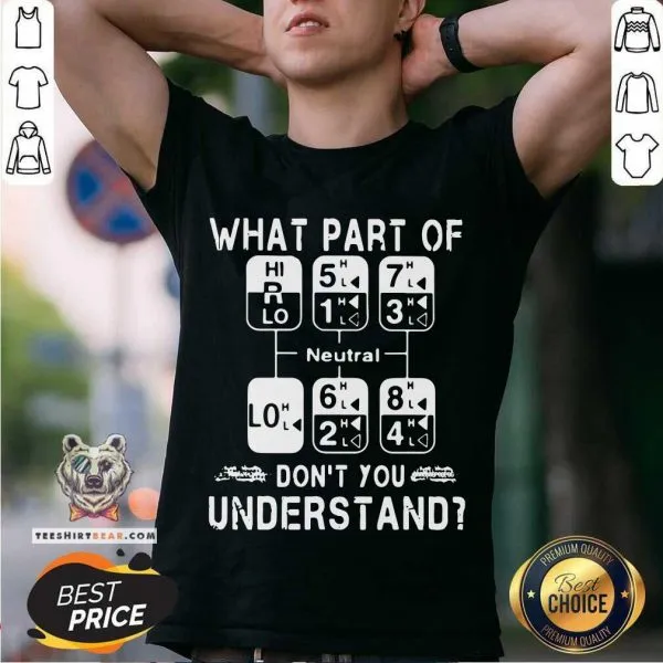 Wonderful what Part Of Neutral Dont You 18 Understand Shirt