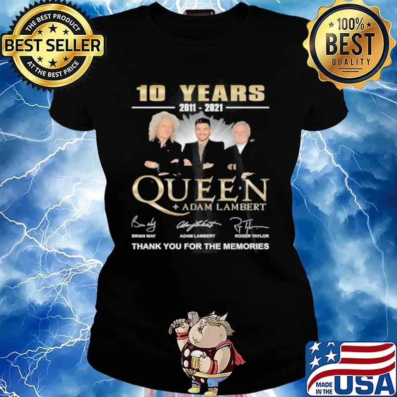 10 Years 2011 2021 Queen Adam Lambert Signature Thank You For The Memories Shirt Ladies tee