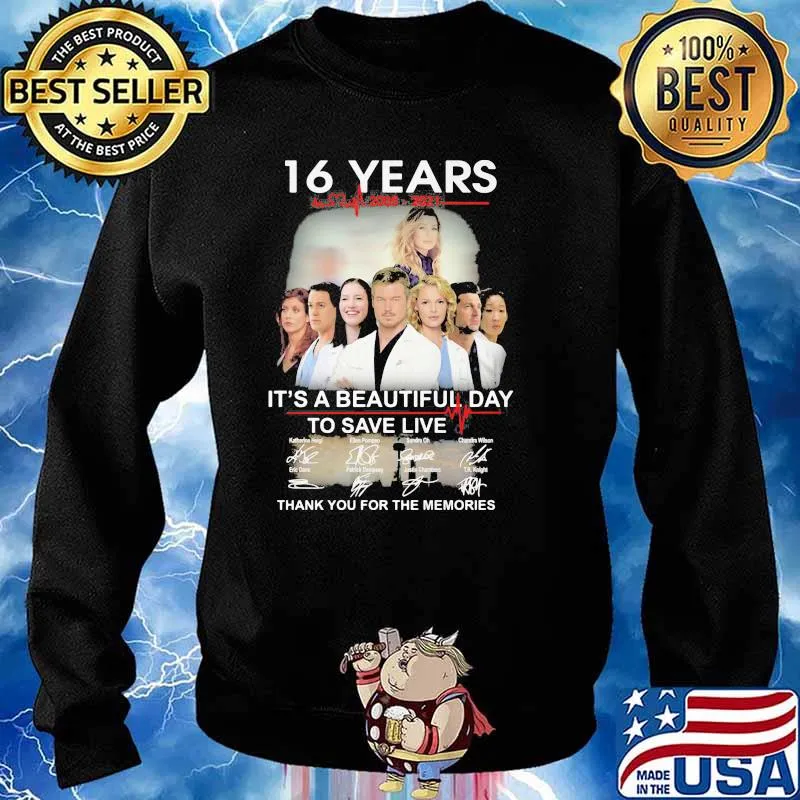 16 Years 2005 2021 It’s A Beautiful Day To Save Live Thank You For The Memories Signature Shirt Sweater