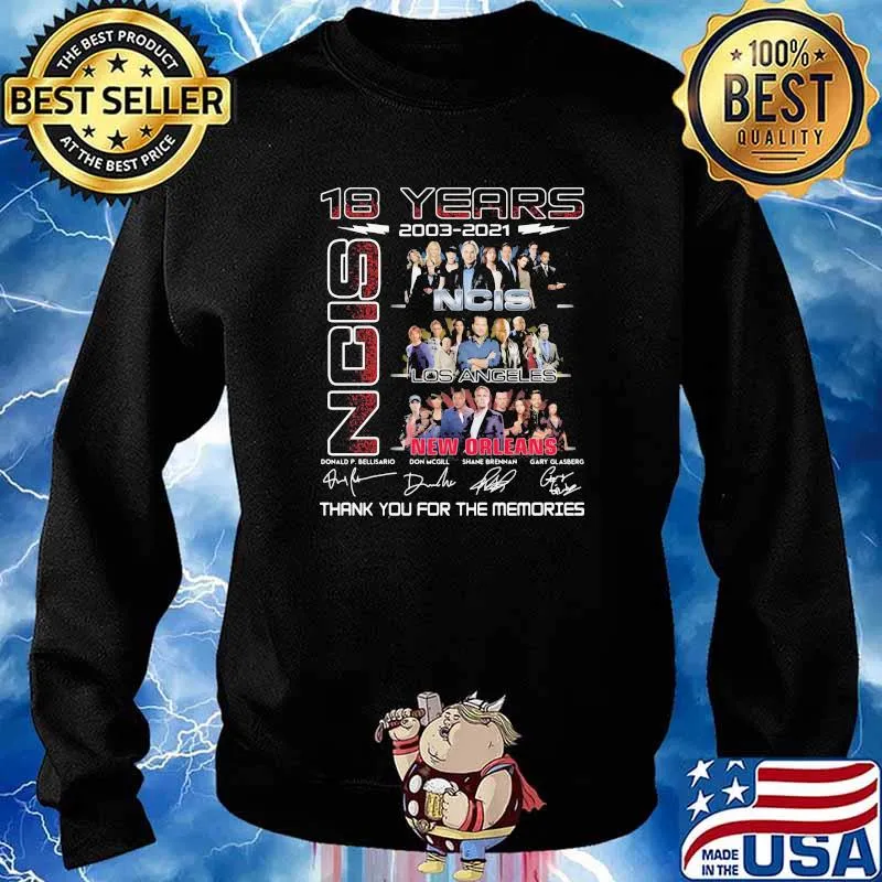 18 Years 2003 2021 NCIS Los Angeles New Orleans Thank You For The Memories Signature Shirt Sweater
