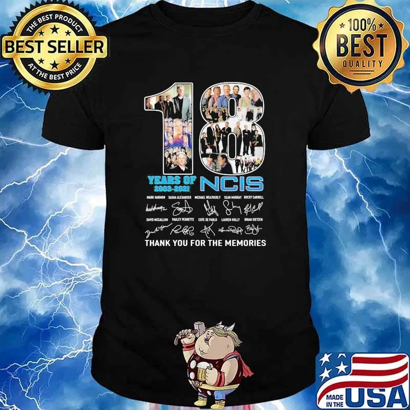 18 Years Of 2003 2021 NCIS Thank You For The Memories Signature Shirt