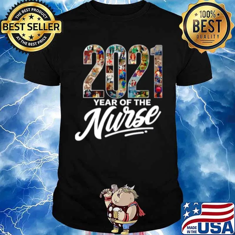2021 Years Of The Nurse shirt
