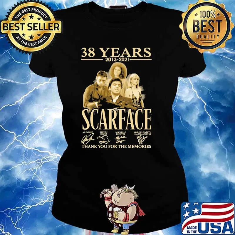 38 Years 2013 2021 Scarface Thank You For The Memories Signature Shirt Ladies tee