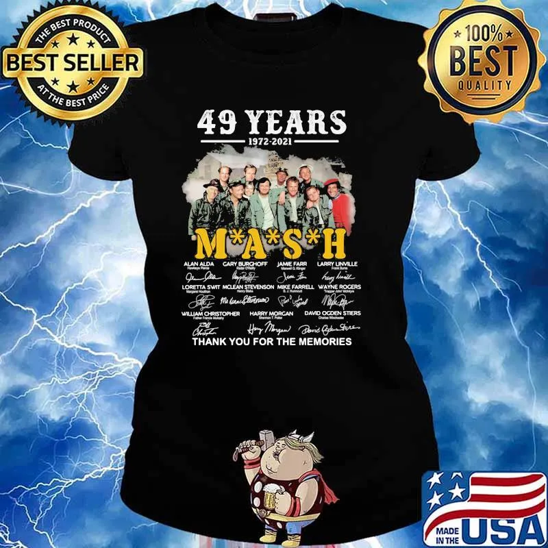 49 Yearsd 1972 2021 Mash Thank You For The Memories Signature Shirt Ladies tee