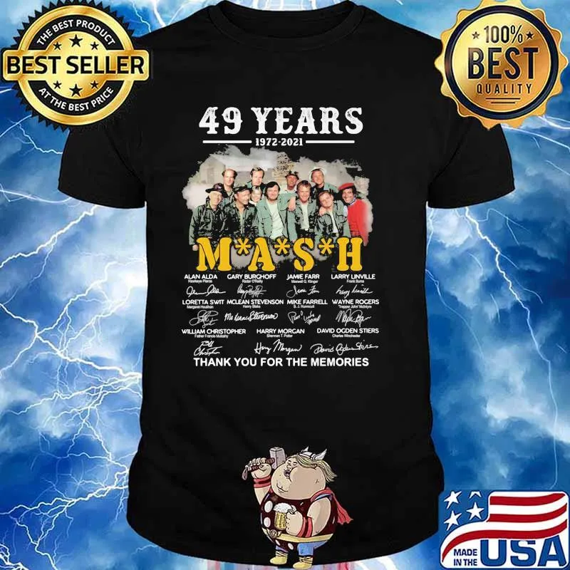 49 Yearsd 1972 2021 Mash Thank You For The Memories Signature Shirt