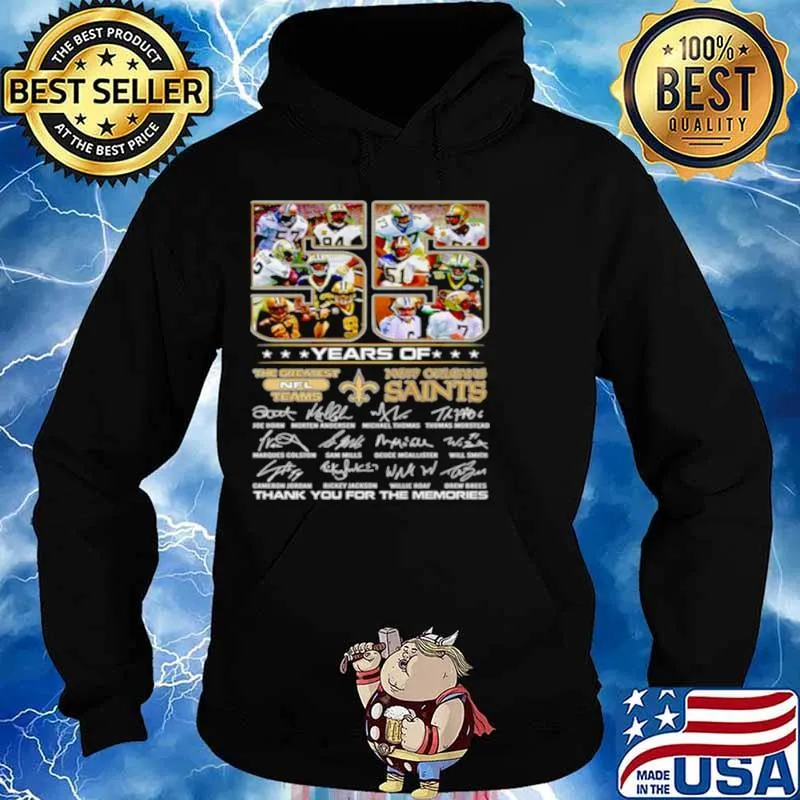 55 Years Of The Greatest Nfl Teams New Orleans Saints Thank You For The Memories Signature Shirt Hoodie