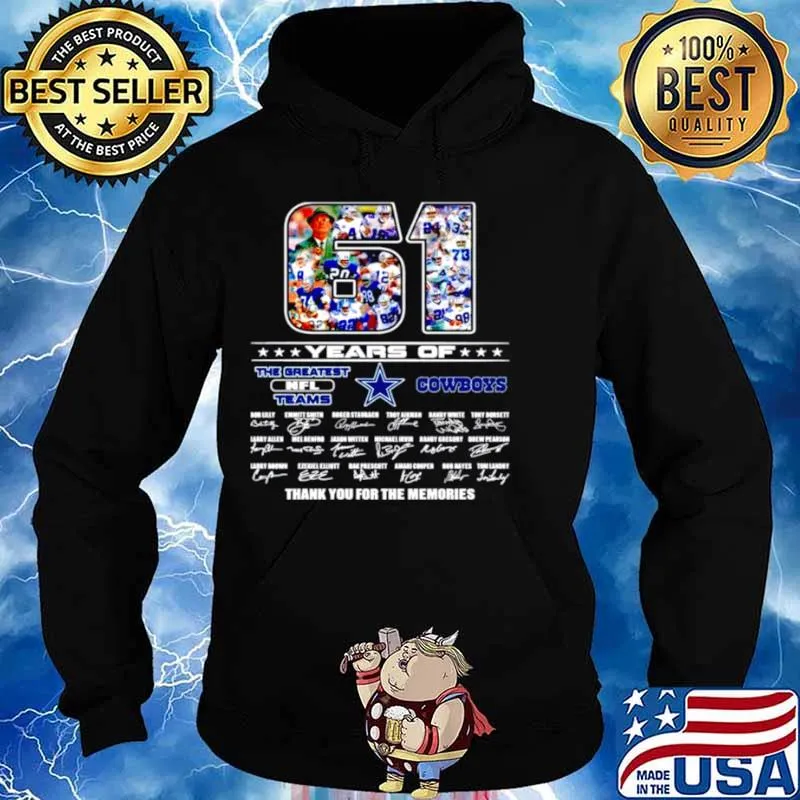 61 years of the greatest NFL teams Dallas Cowboys thank you for the memories signatures Hoodie