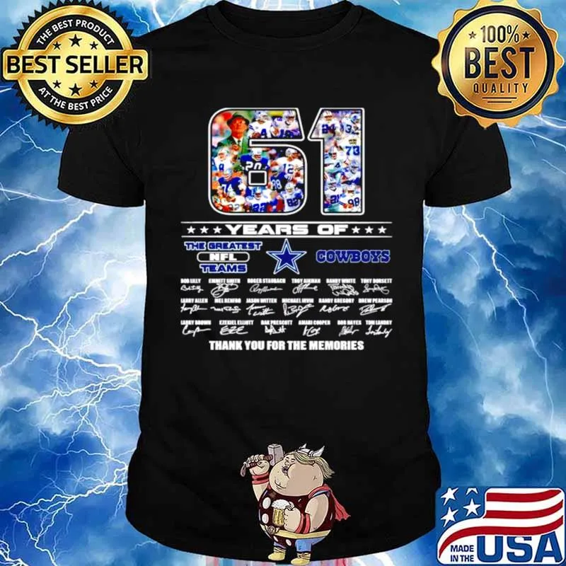 61 years of the greatest NFL teams Dallas Cowboys thank you for the memories signatures shirt