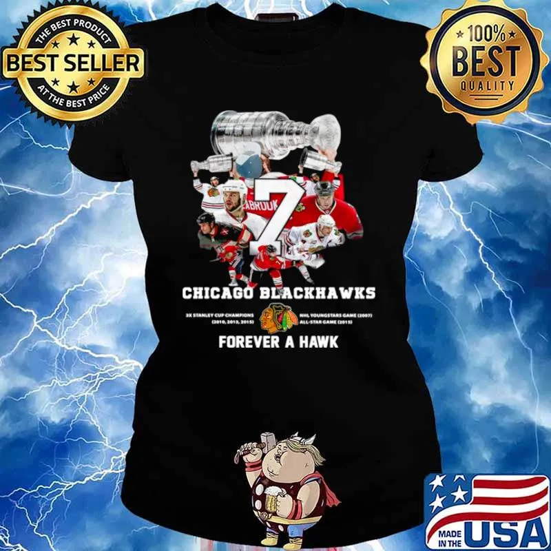 7 Brent Seabrook Chicago Blackhawks Forever A Hawk Ladies tee