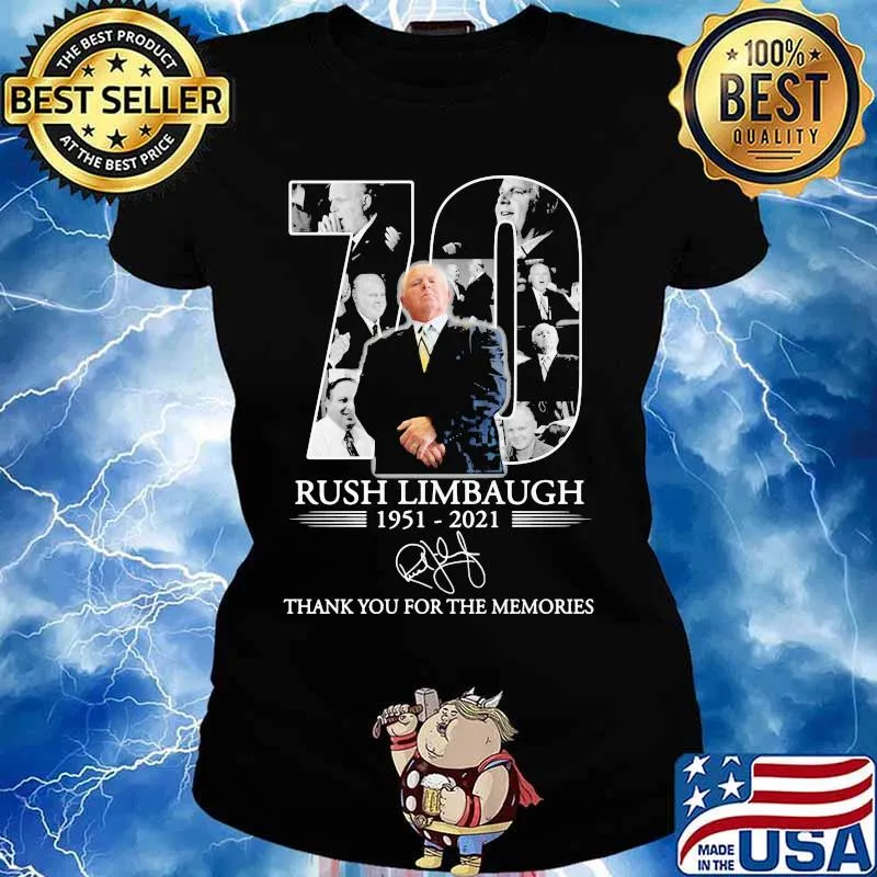 70 Years 1951 2021 Rush Limbaugh Thank You For The Memories Shirt Ladies tee