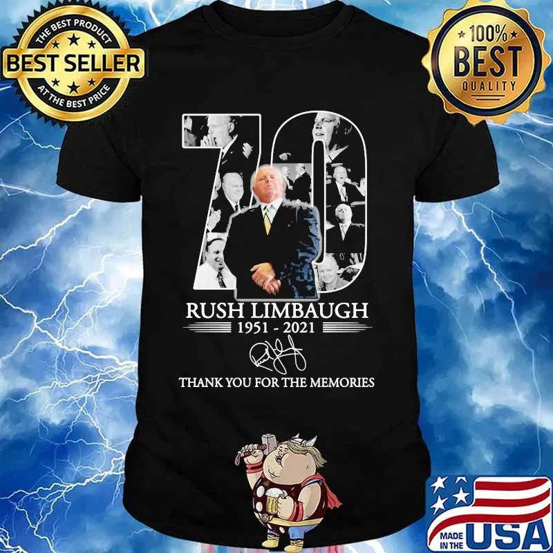 70 Years 1951 2021 Rush Limbaugh Thank You For The Memories Shirt