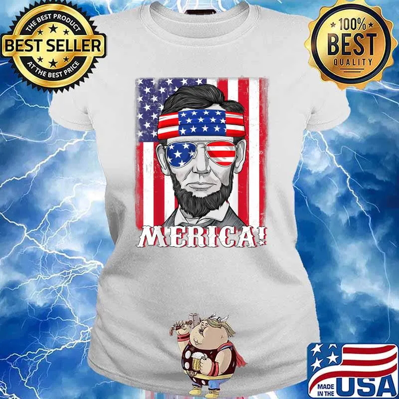 Abraham Lincoln 4th Of July Merica American Flag Shirt Ladies tee