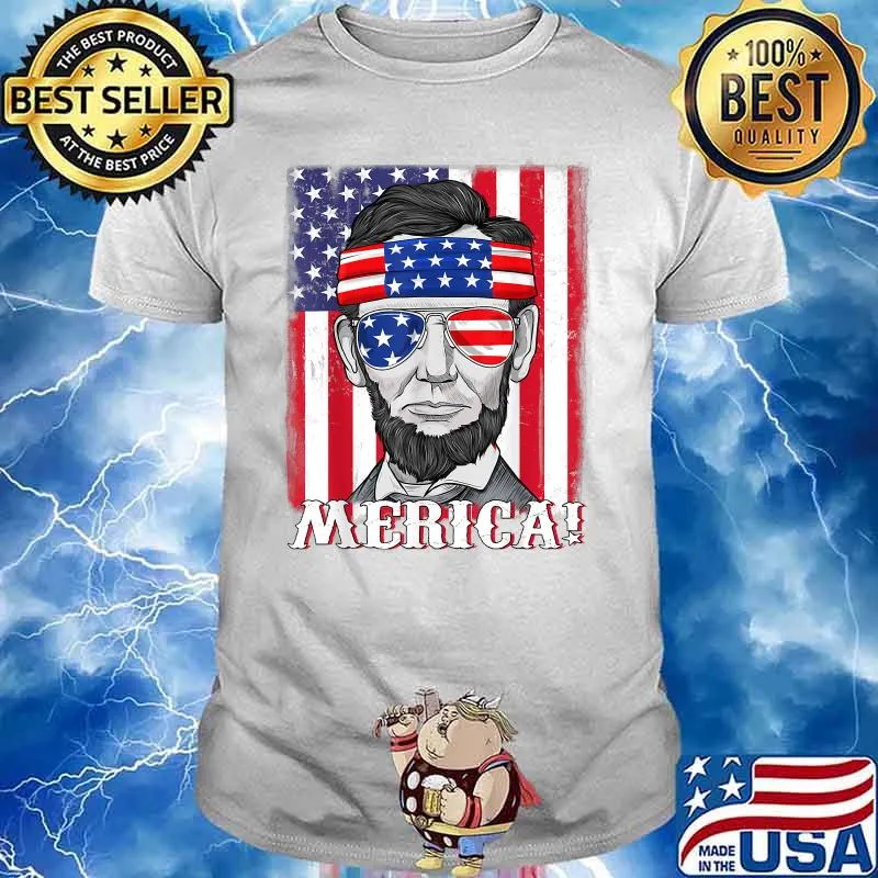 Abraham Lincoln 4th Of July Merica American Flag Shirt