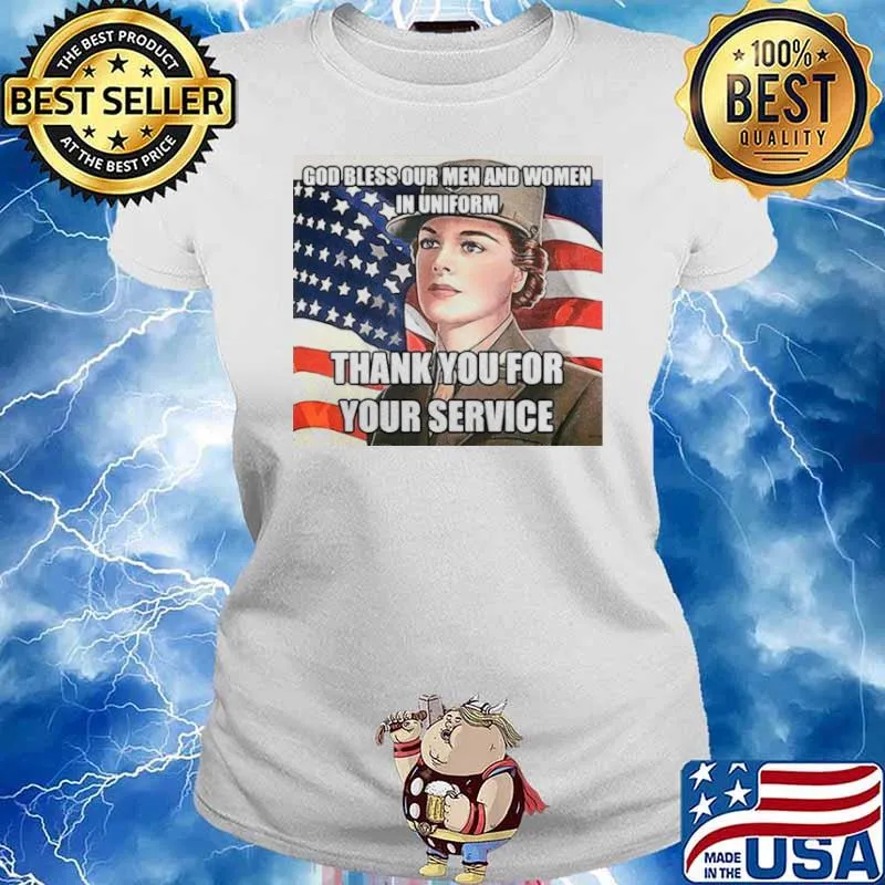 American Flag Girl God Bless Our Men And Women In Uniform Thank You For Your Service Ladies tee