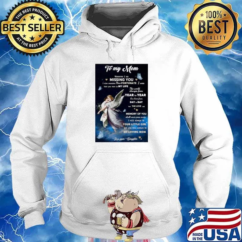 Angel To My Mom Whenever I Am Missing You I Also Remember How Fortunate Hoodie