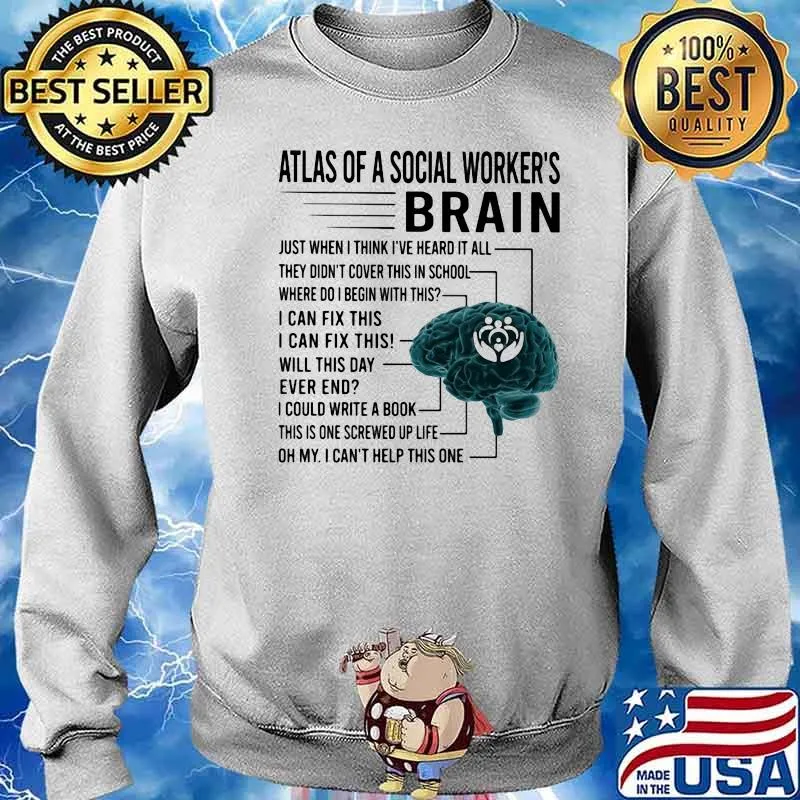 Atlas Of A Social Worker's Brain Shirt Sweater