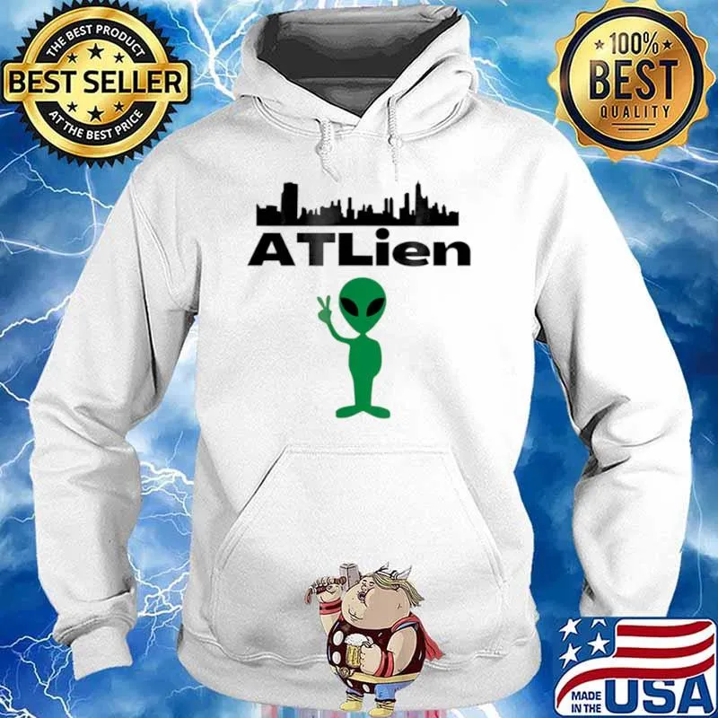 ATLien Atlanta Rap Music ATL Local Hoodie