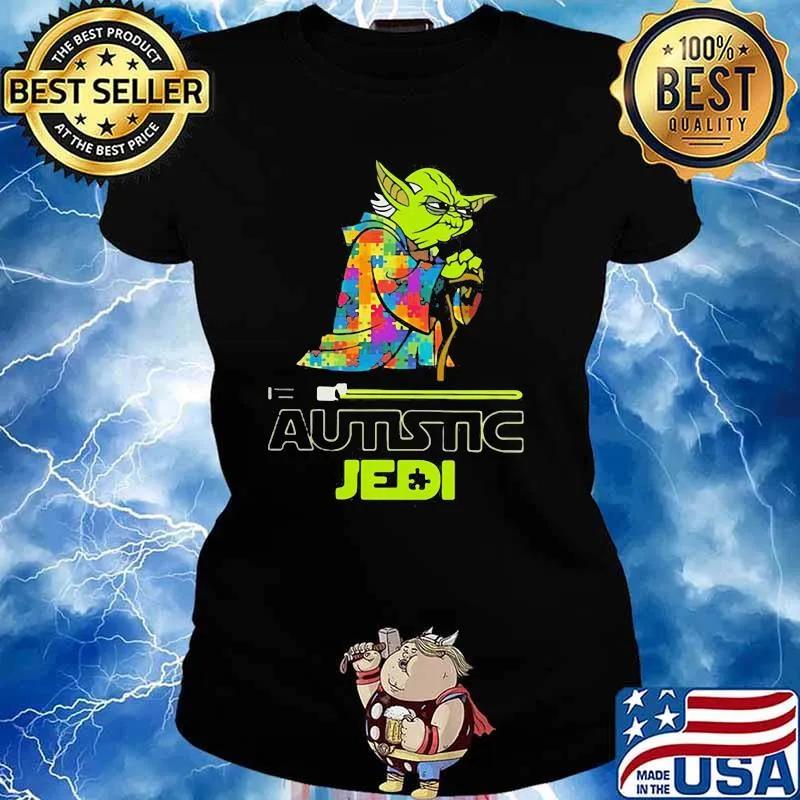 Autistic Jedi Old Yoda Star Wars Shirt Ladies tee