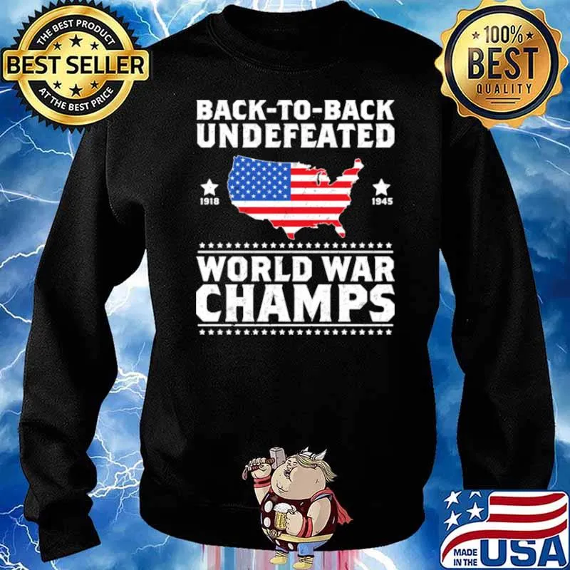 Back 2 Back Undefeated World War Champs Design Sweater
