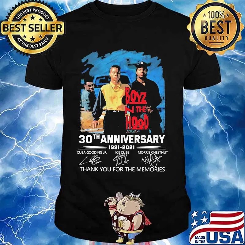 Boyz The Hood 30th Anniversary 1991 2021 Signature Shirt