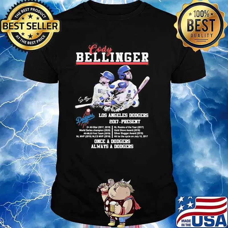 Cody Bellinger Los Angeles Dodgers 2017 Once A Dodgers Always A Dodgers Signature Shirt