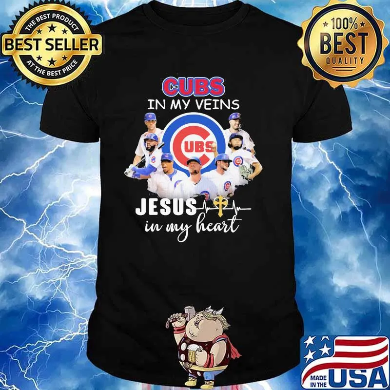Cubs In My Veins Jesus In My Heart Shirt