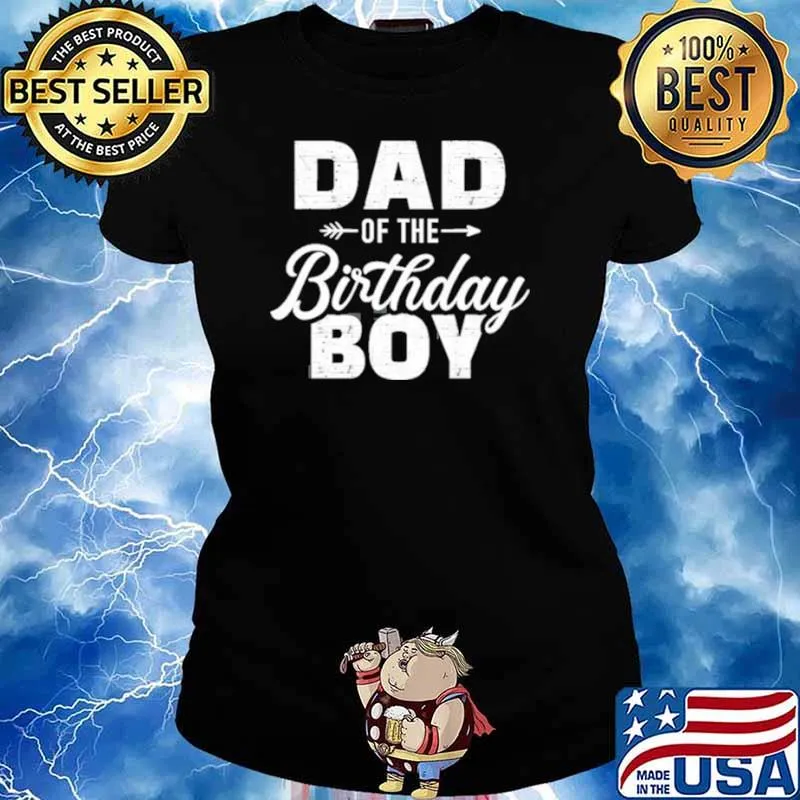 Dad Of The Birthday Boy Matching Family Party Shirt Ladies tee