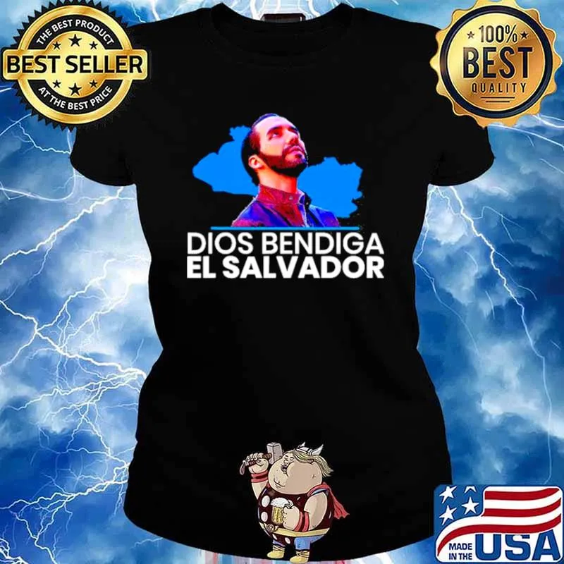 Dios Bendiga El Salvador, Nayib Bukele Presidente Shirt Ladies tee