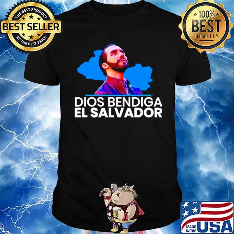Dios Bendiga El Salvador, Nayib Bukele Presidente Shirt