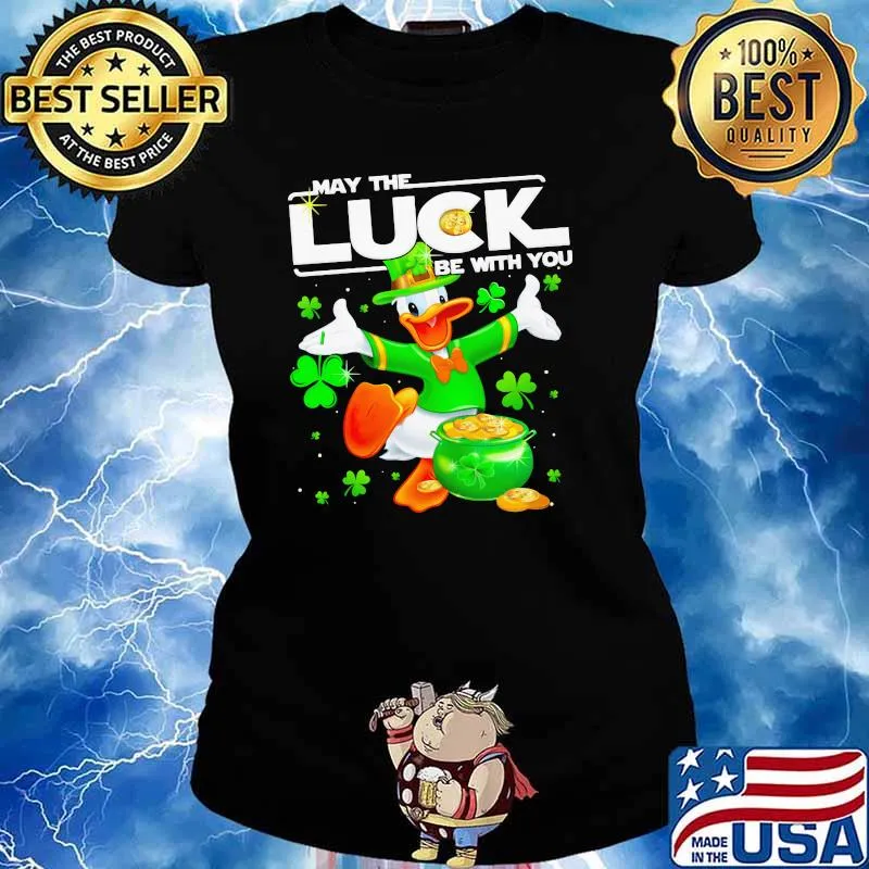 Donald May The Luck Be With You Patrick Day Shirt Ladies tee