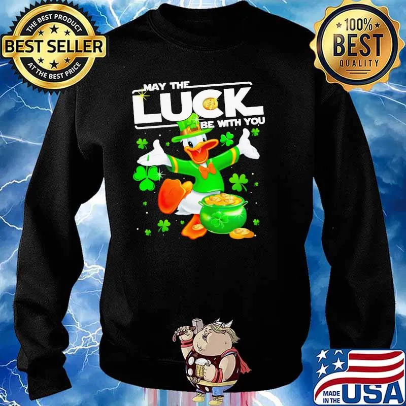 Donald May The Luck Be With You Patrick Day Shirt Sweater