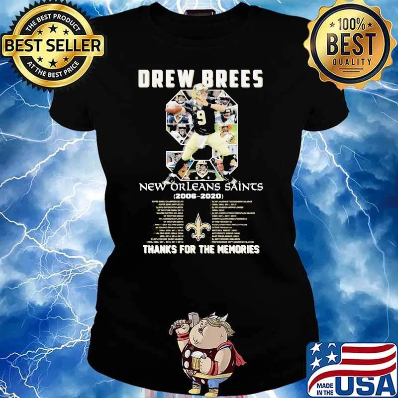 Drew Brees Legend New Orleans Saints Thanks For The Memoris Signature Shirt Ladies tee
