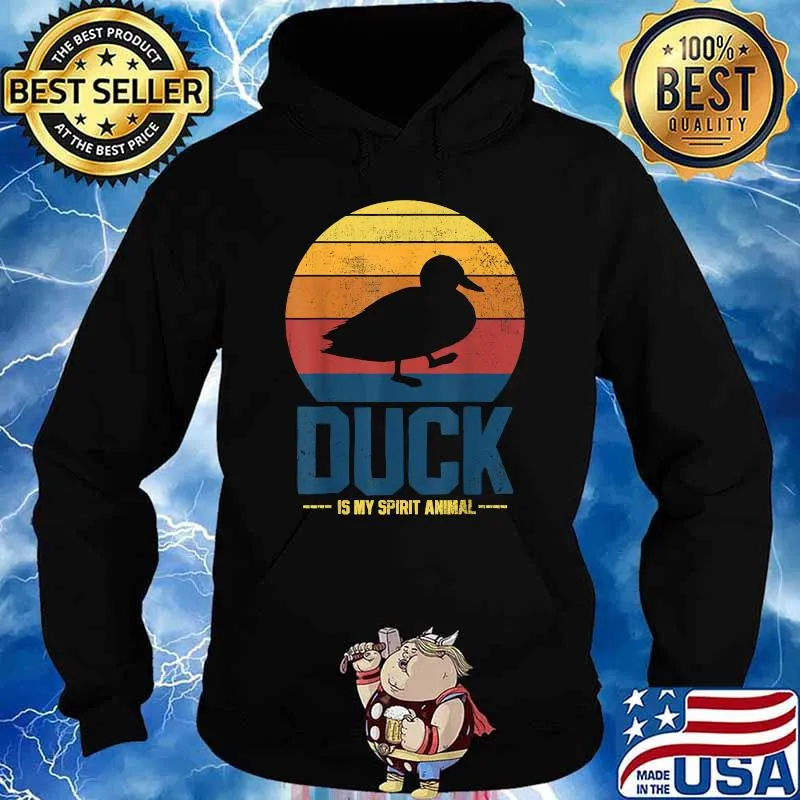 Duck Is My Spirit Vintage Shirt Hoodie