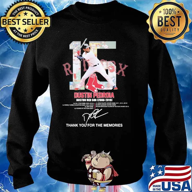 Dustin pedroia 2006 2019 thank you for the memories signature Sweater
