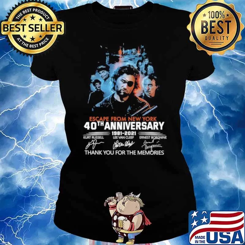 Escape From New York 40th Anniversary 1981 2021 Signatures Thank You For The Memories Shirt Ladies tee